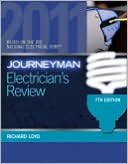 Richard Loyd: Journeyman Electrician's Review