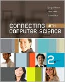 Book cover image of Connecting with Computer Science by Greg Anderson