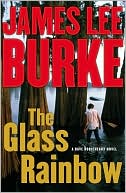 Book cover image of The Glass Rainbow (Dave Robicheaux Series #18) by James Lee Burke