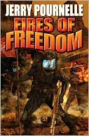 Jerry Pournelle: Fires of Freedom