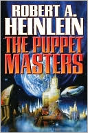 Book cover image of The Puppet Masters by Robert A. Heinlein