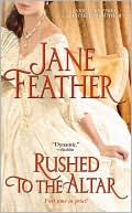 Book cover image of Rushed to the Altar by Jane Feather