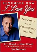 Jerry Orbach: Remember How I Love You: Love Letters from an Extraordinary Marriage