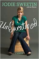 Book cover image of unSweetined by Jodie Sweetin