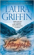 Book cover image of Unforgivable by Laura Griffin