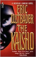 Book cover image of The Kaisho (Nicholas Linnear Series #4) by Eric Van Lustbader