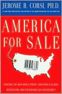 Book cover image of America for Sale: Fighting the New World Order, Surviving a Global Depression, and Preserving USA Sovereignty by Jerome R. Corsi