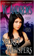 Book cover image of Secret Whispers by V. C. Andrews
