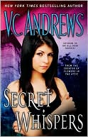 V. C. Andrews: Secret Whispers