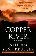 William Kent Krueger: Copper River (Cork O'Connor Series #6)