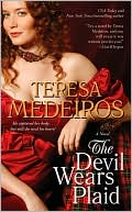 Teresa Medeiros: The Devil Wears Plaid