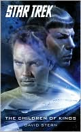 Book cover image of Star Trek: The Children of Kings by David Stern