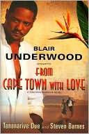 Book cover image of From Cape Town with Love: A Tennyson Hardwick Novel by Blair Underwood