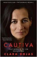 Book cover image of Cautiva (Captive) by Clara Rojas