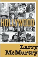 Book cover image of Hollywood: A Third Memoir by Larry McMurtry