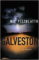 Book cover image of Galveston by Nic Pizzolatto