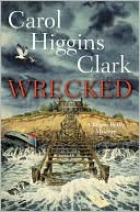 Book cover image of Wrecked (Regan Reilly Series #13) by Carol Higgins Clark