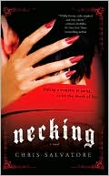 Book cover image of Necking by Chris Salvatore