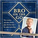 Book cover image of Bro on the Go by Barney Stinson