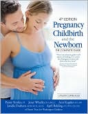 Book cover image of Pregnancy, Childbirth, and the Newborn: The Complete Guide by Penny Simkin