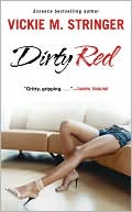 Book cover image of Dirty Red by Vickie M. Stringer