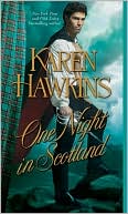 Book cover image of One Night in Scotland by Karen Hawkins