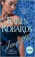Book cover image of Irresistible (Banning Sisters Trilogy Series #2) by Karen Robards
