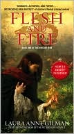 Laura Anne Gilman: Flesh and Fire: Book One of The Vineart War
