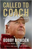 Book cover image of Called to Coach: Reflections on Life, Faith, and Football by Bobby Bowden