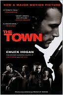 Chuck Hogan: The Town