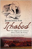 Julie Foster Van Camp: Searching For Ichabod