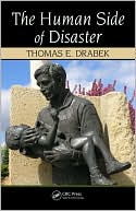 Thomas E. Drabek: The Human Side of Disaster