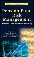 Book cover image of Pension Fund Risk Management: Financial and Actuarial Modeling by Marco Micocci