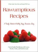 Book cover image of Rawumptious Recipes by The Louks Family