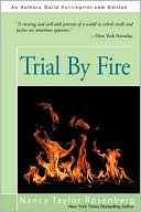 Book cover image of Trial by Fire by Nancy Taylor Rosenberg