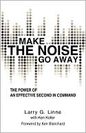Larry G. Linne: Make The Noise Go Away