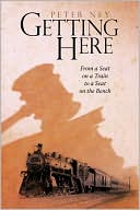 Book cover image of Getting Here by Peter Ney