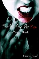 Book cover image of Pretty When She Dies: A Vampire Novel by Rhiannon Frater
