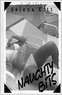 Selena Kitt: Naughty Bits