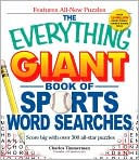 Charles Timmerman: The Everything Giant Book of Sports Word Searches: Score big with over 300 all-star puzzles