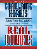 Book cover image of Real Murders (Aurora Teagarden Series #1) by Charlaine Harris