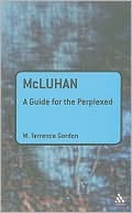 W. Terrence Gordon: McLuhan
