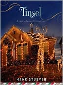 Book cover image of Tinsel: A Search for America's Christmas Present by Hank Stuever