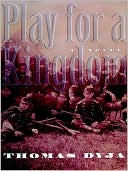 Book cover image of Play for a Kingdom by Thomas Dyja