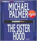 Book cover image of The Sisterhood by Michael Palmer