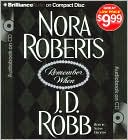 Nora Roberts: Remember When (In Death Series)