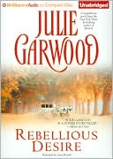 Book cover image of Rebellious Desire by Julie Garwood