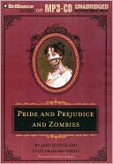 Jane Austen: Pride and Prejudice and Zombies
