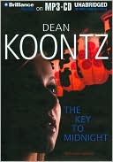 Dean Koontz: The Key to Midnight