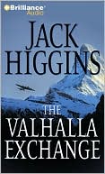 Jack Higgins: The Valhalla Exchange